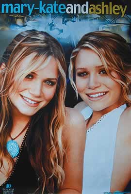 Mary-Kate & Ashley.
